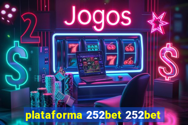 plataforma 252bet 252bet